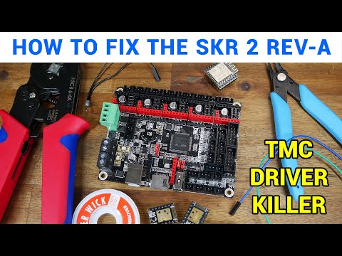 How to fix the SKR 2 - Save your TMC stepper drivers!