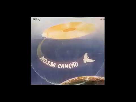 Asaph Borba e Grupo Life | LP Nossa Canção 1983 (Album Completo)