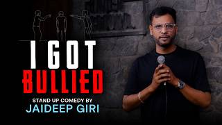 I GOT BULLIED | Stand Up comedy | Jaideep Giri MQDEFAULT Thumbnail