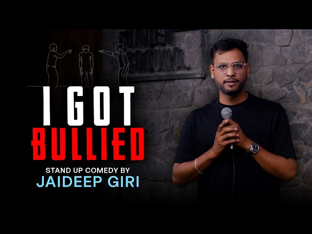 I GOT BULLIED | Stand Up comedy | Jaideep Giri SDDEFAULT Thumbnail