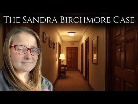 THE SANDRA BIRCHMORE CASE