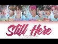 ATEEZ (에이티즈/エイティーズ) - ''STILL HERE'' Lyrics (歌詞)  (Color Coded Lyrics ) (가사)