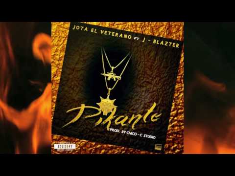 Pikante  - Jota El Veterano Ft J-Blazter 2017 [↓↓DOWNLOAD↓↓]