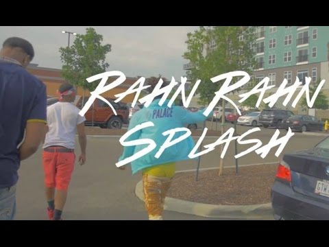 Rahn Rahn $plash - Bag It  [ OFFICIAL VIDEO ]