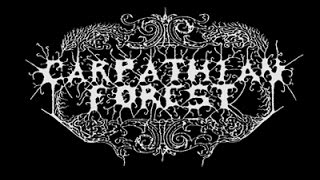 Carpathian Forest - The Last Sigh Of Nostalgia