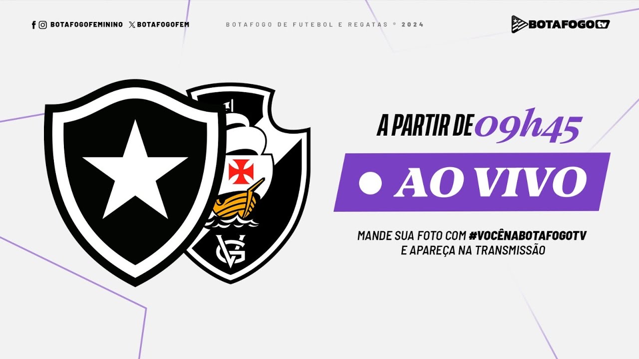 Assista AO VIVO: Botafogo recebe o Vasco pelo Campeonato Carioca Feminino