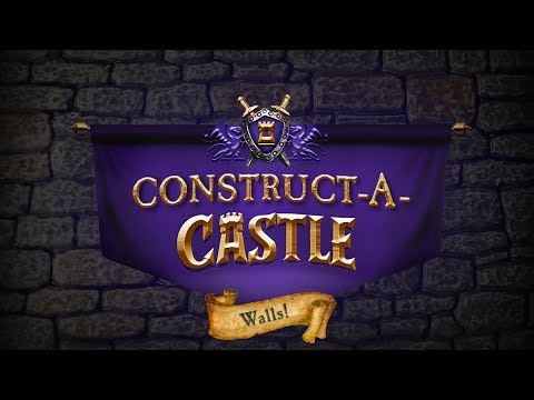Construct-A-Castle: Walls!