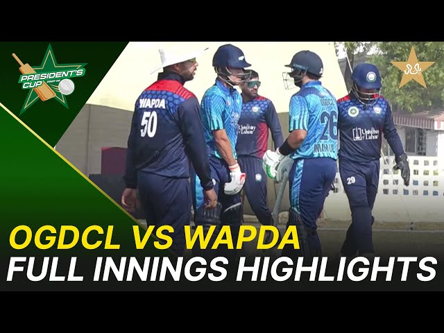 Full Innings Highlights | OGDCL vs Wapda | President’s Cup Grade I 2025-26 | PCB | M2V1S