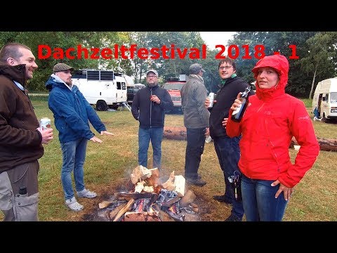 FootlooseTraveller - DZF 2018 - Preparations, Lighting the Camp Fire, Joe Löhrmann, Grand Opening