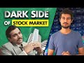 Dark Side Of Stock Market How Stock Market Manipulation Works Insider Trading Dhruv Rathee