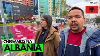 TOMAMOS UMA DECISÃO e CHEGAMOS NA ALBÂNIA