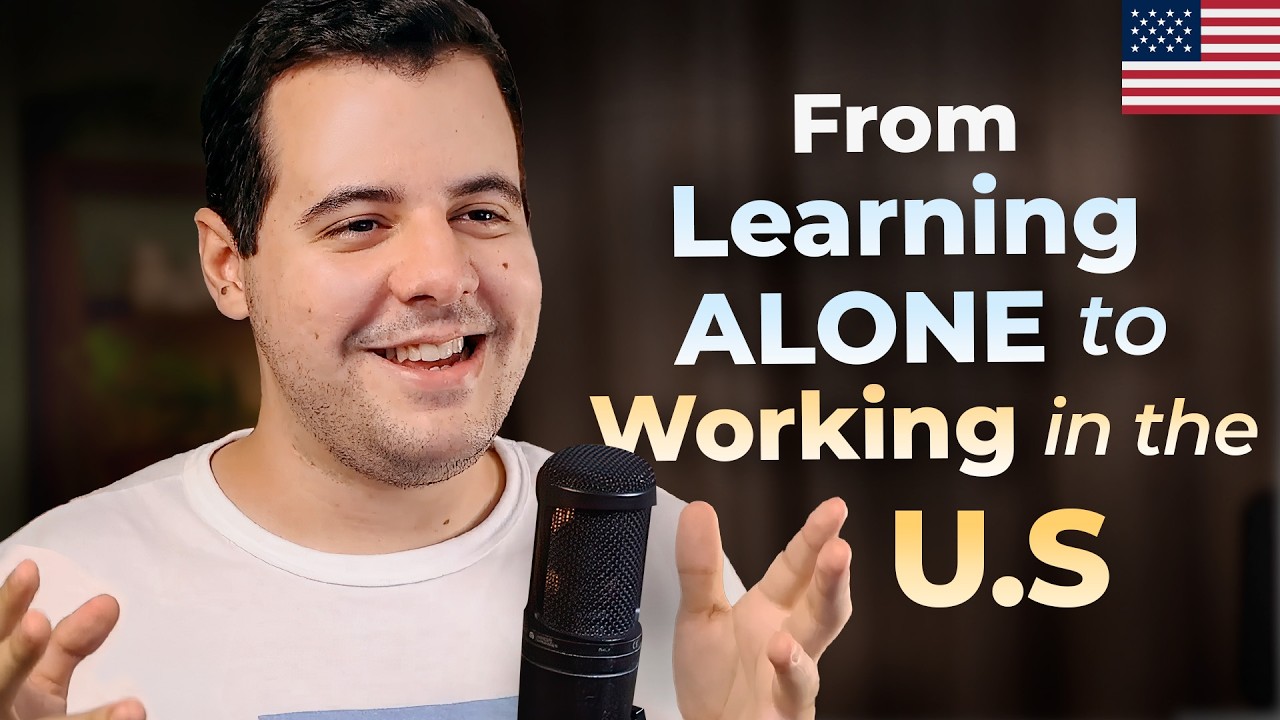 How He Became a Fluent English Speaker ALONE and Started Working in the U.S.