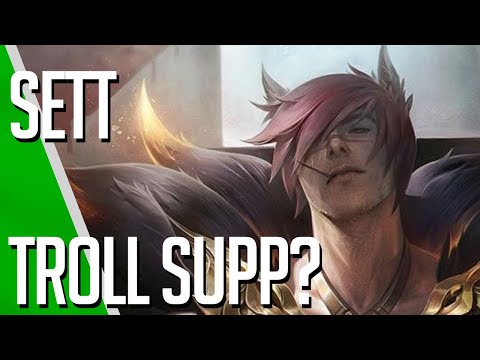 Sett Support Gameplay S10 | Es ist kein Troll! Guide German