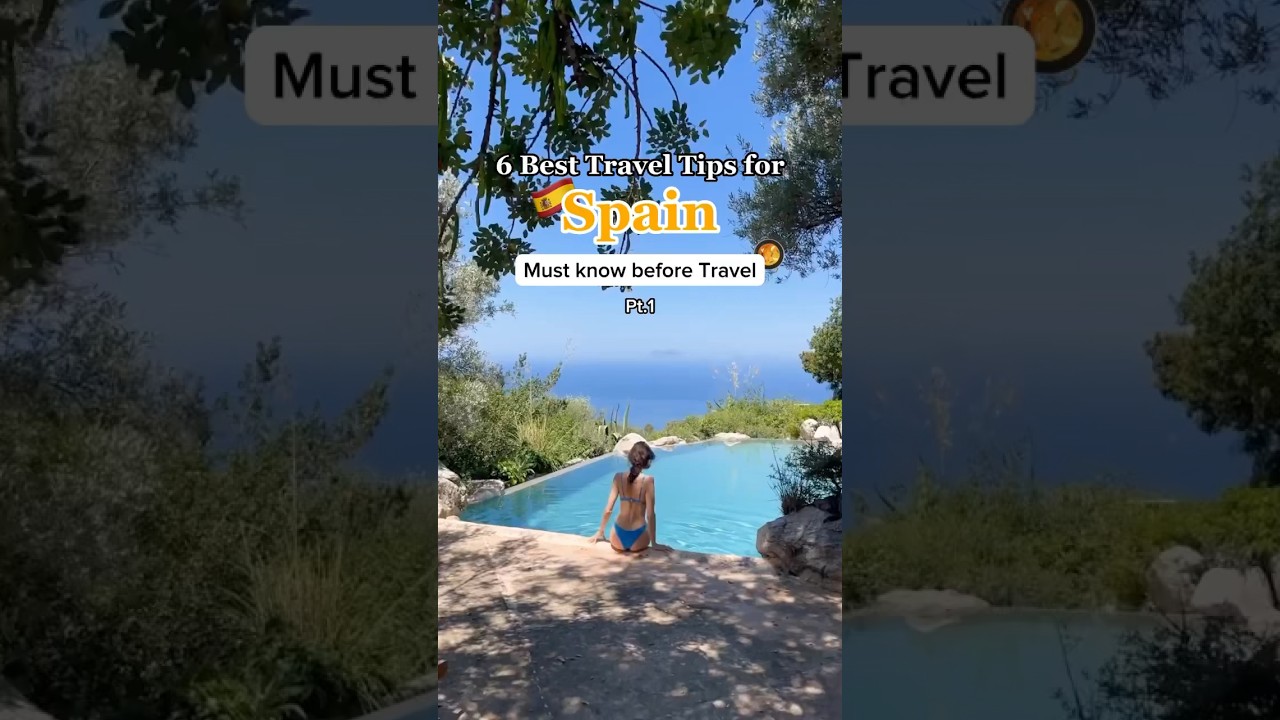 6 best travel tips for Spain, part 1 💙💛🇪🇸
