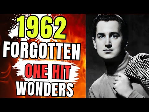 18 Forgotten One Hit Wonder Songs From 1962