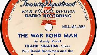 The War Bond Man - Frank Sinatra (1944) (Rare)