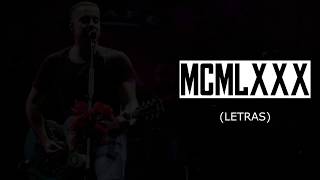 MCMLXXX - José Madero (Letra)