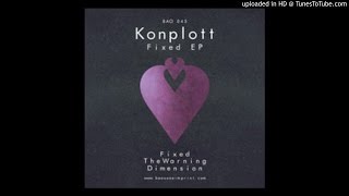 Konplott - Dimension (Original Mix) [Be as one Imprint]