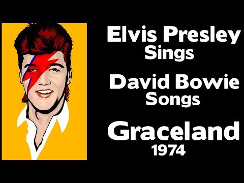 EPIC WOW!!! - Elvis Presley Sings David Bowie Songs - Graceland 1974