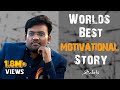 World Best Motivational Story Sakthi Inspirational Speech