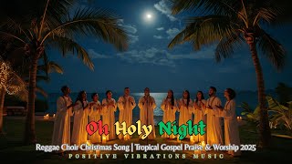 Download lagu Oh Holy Night – Reggae Gospel Choir Christmas Song | Tropical Praise & Worship Vibes mp3 Download lagu Oh Holy Night – Reggae Gospel Choir Christmas Song | Tropical Praise & Worship Vibes mp3