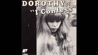 Dorothy "I Confess" (Full 7" EP)