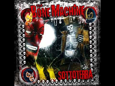 The Bone Machine - Sottoterra (2010) - 15 - Sono pazzo