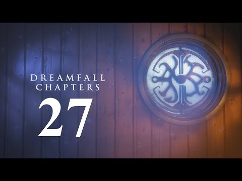 Let's Play Dreamfall Chapters: Part 27