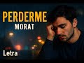Morat Perderme Con Letra