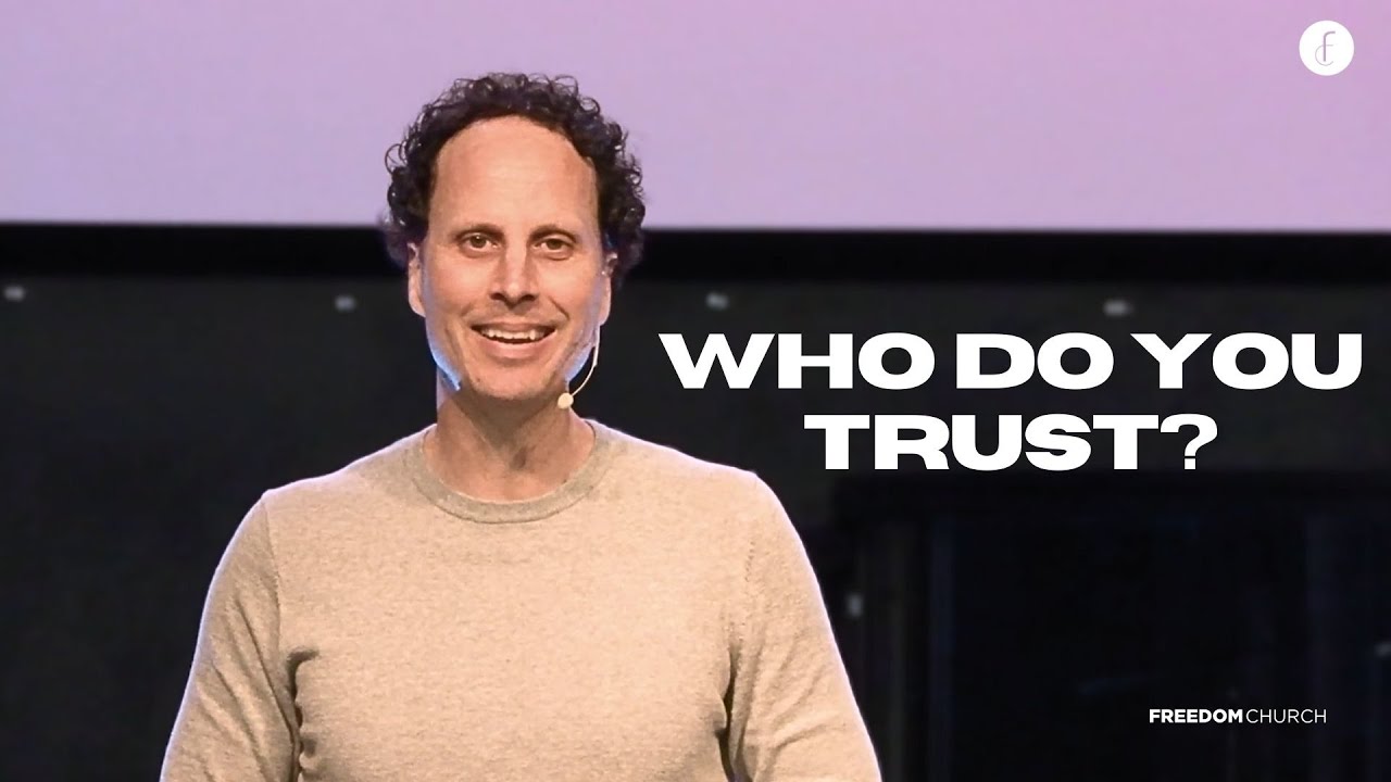 Who Do You Trust? || Gabriel Bouch