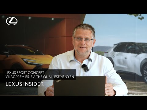 Lexus Sport Concept világpremierje a The Quail eseményen | Lexus Insider