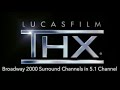 THX Broadway 2000 1999 Surround Channels With Extracted Audio Channels For Everyone