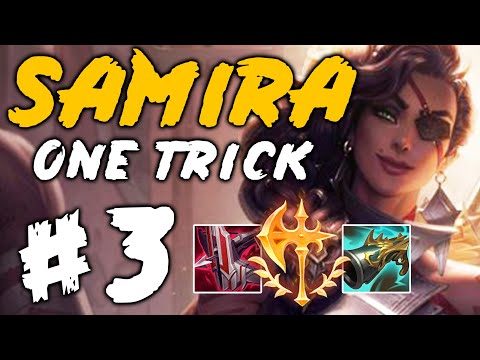 #3 - Samira One Trick Highlights !!! - Samira Montage / Samira Gameplay (League of Legends)