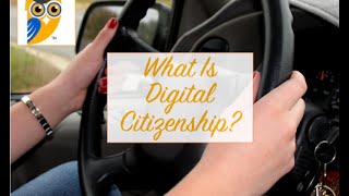 What Is Digital Citizenship?
