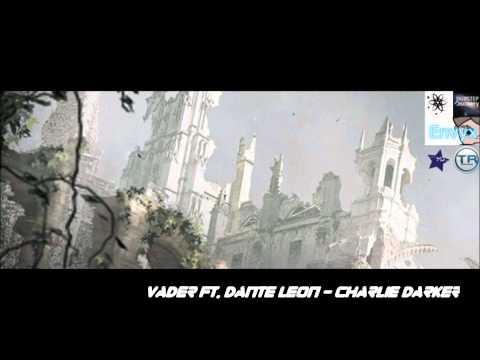 Vader ft. Dante Leon - Original Mix 1080p