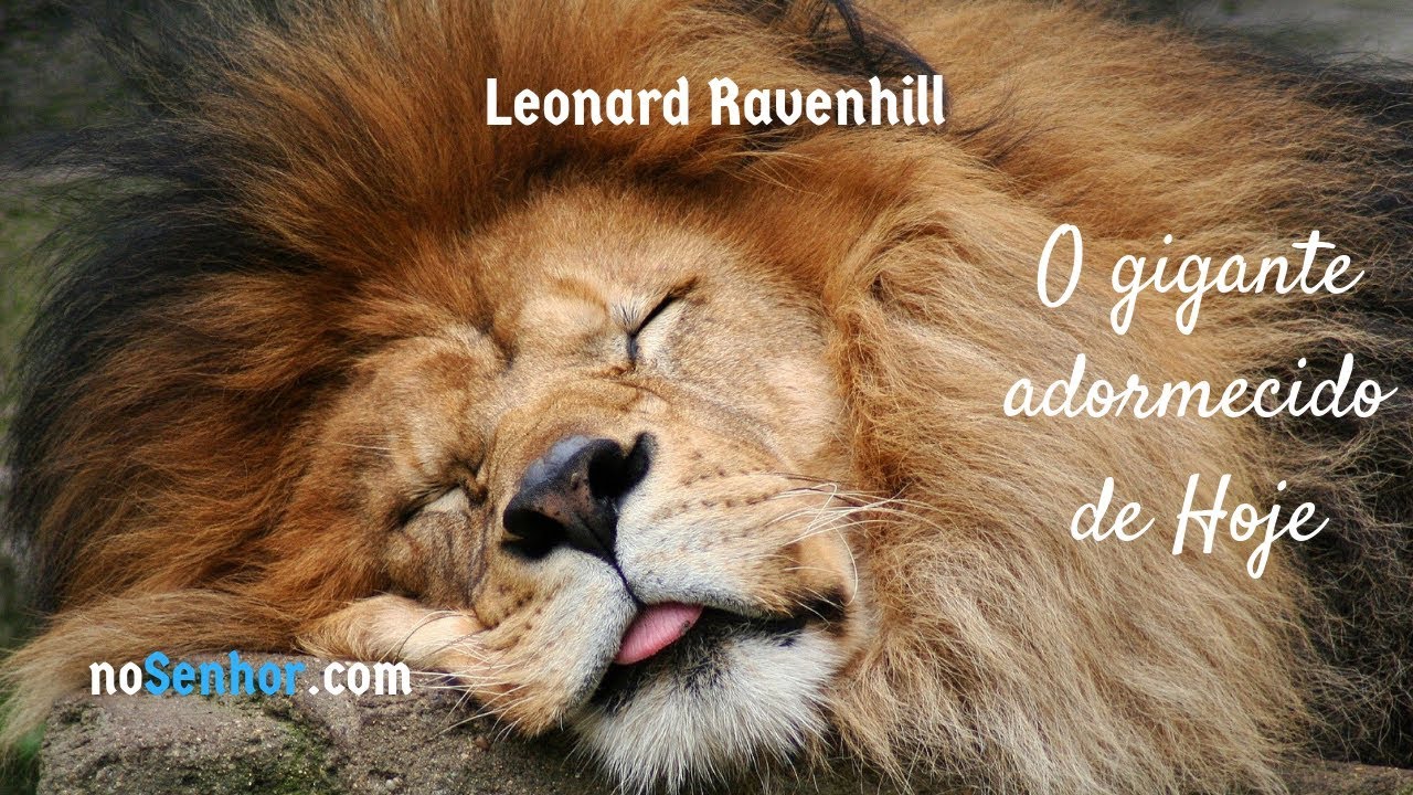 O Gigante Adormecido de Hoje - Leonard Ravenhill