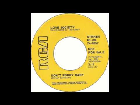 The Love Society - Don't Worry Baby