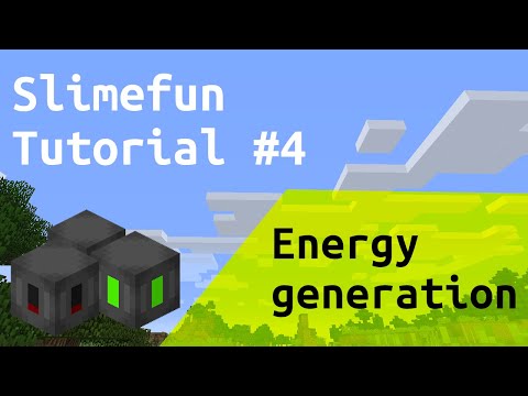 Slimefun Tutorial #4: Basic Energy Generation and Generators