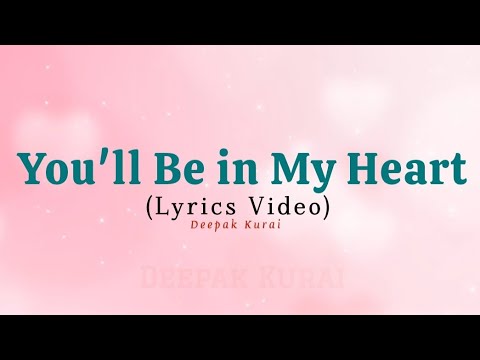 NIKI : You'll Be in My Heart (Lyrics Video)| ft. Phil Collins