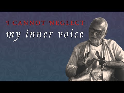 Eu não posso negligenciar minha voz interior