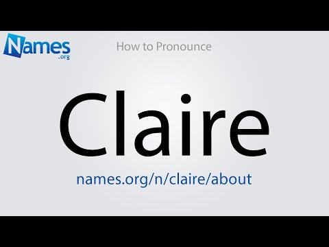 How to Pronounce Claire