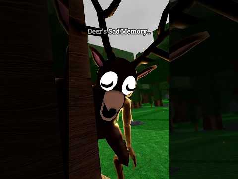 Deer SAD MEMORY in Roblox 99 Nights in the Forest..