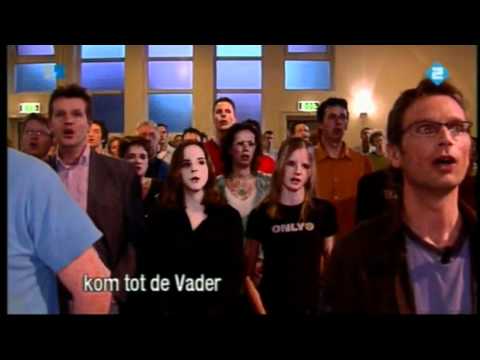 Opwekking 599 - Kom tot de Vader