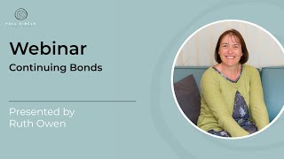Continuing Bonds - Webinar