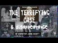 Terrifying Disappearance Of Dorothy Jane Scott Killer Taunted Her By Phone Stalker Murder
