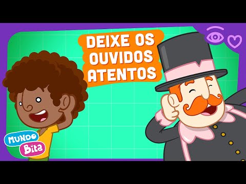 Deixe Os Ouvidos Atentos - Mundo Bita