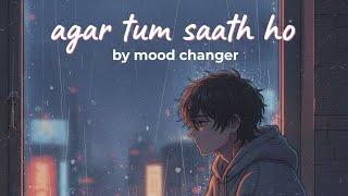 Download lagu Agar Tum Saath Ho – Slowed Reverb | Sad Vibes | Lofi @Amal.Shaikh23 ~@amal.shaikh23 mp3