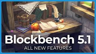 Blockbench 5.1 is out! Here's what's new