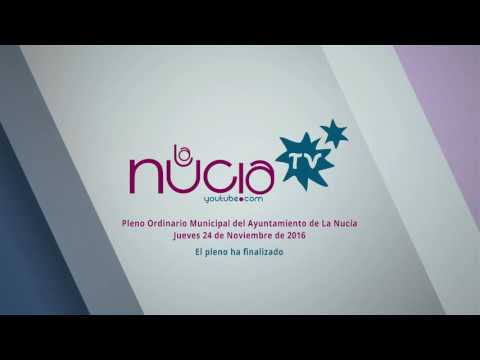Streaming Pleno Ordinario Municipal Ayuntamiento de La Nucía – Jueves 24 de Noviembre de 2016