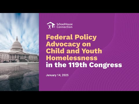 Federal Policy Advocacy on Child and Youth Homelessness in the ...